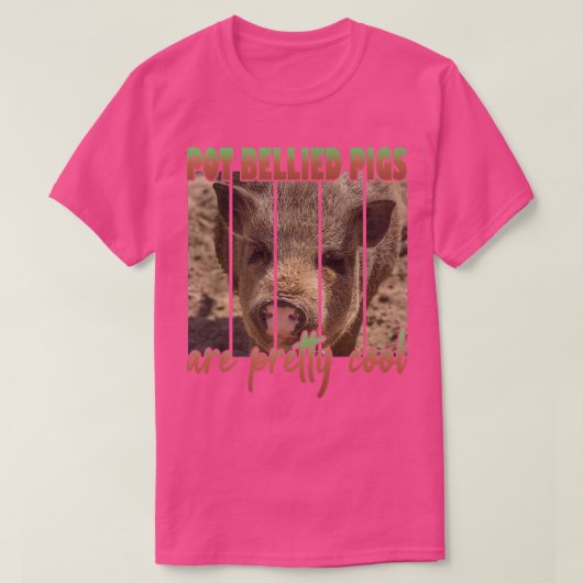 Pot Bellied Pigs Are Pretty Cool Premium T-shirt (Design voorkant)