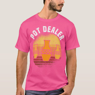 Pot Dealer Aardewerk Keramiek T-shirt