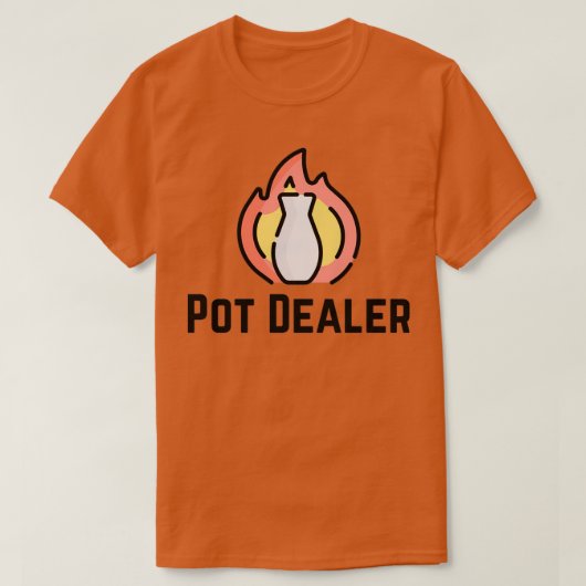Pot Dealer Pottery Ceramics Clay 2 T-shirt (Design voorkant)