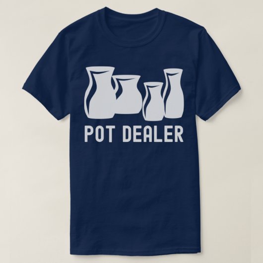 Pot Dealer Shirt Pottery Lover (Design voorkant)