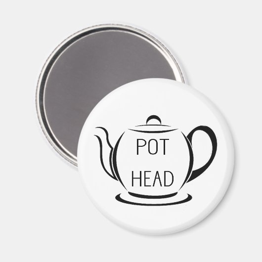 Pot Head Grappig Pun Quote Magneet (Voorkant / Achterkant)