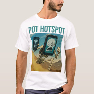Pot Hotspot Skelet Pittig Meme Chaos T-shirt