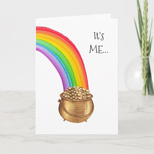 Pot of Gold Rainbow Funny St Patricks Day Kaart (Voorkant)