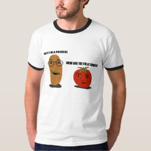 POTATO? of TOMATO? T-shirt