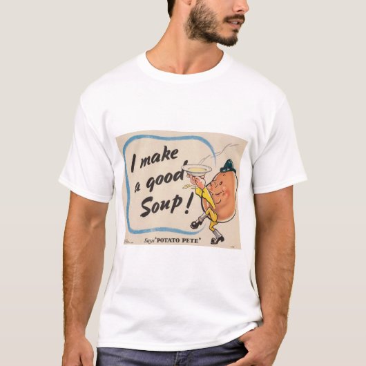 Potato Pete maakt een goede soep T-shirt (Voorkant)