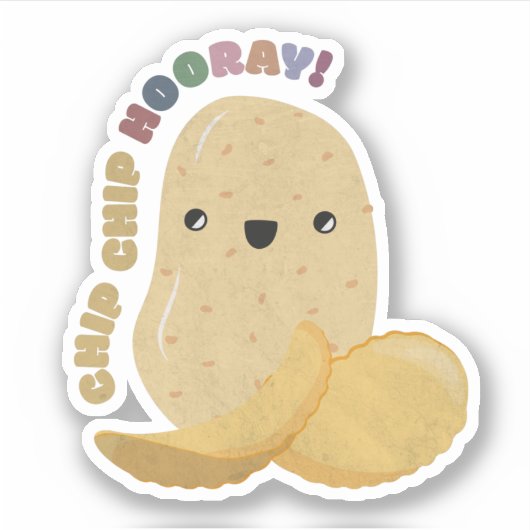 Potato Pun: Chip Chip Hooray Sticker (Voorkant)
