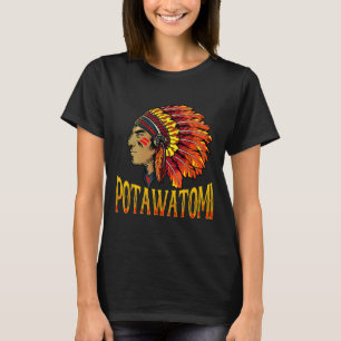 Potawatomi Tribe Native American Potawatomi Herita T-shirt