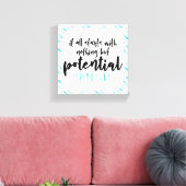 Potentieel Citaat Canvas Afdruk (Insitu (Woonkamer))