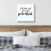 Potentieel Citaat Canvas Afdruk (Insitu (Slaapkamer))