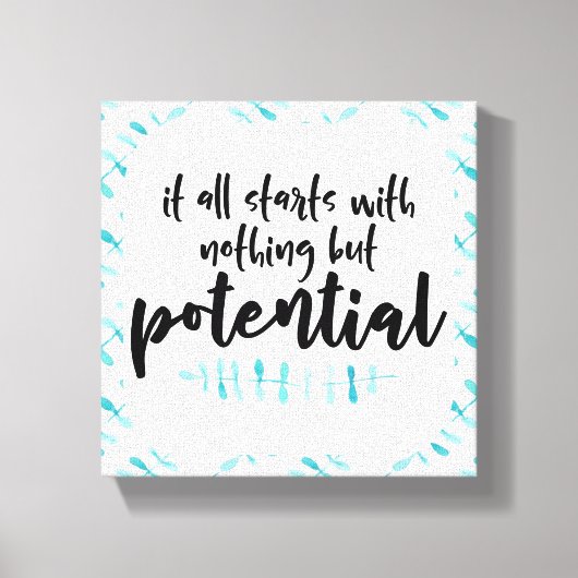 Potentieel Citaat Canvas Afdruk (Voorkant)