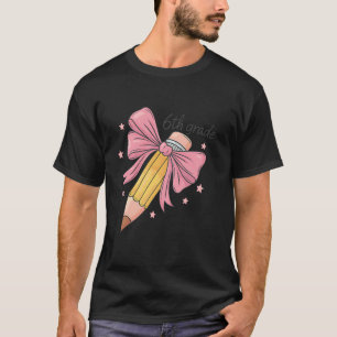 Potlood Coquette Strik Leraar Zesde Klas Terug Naa T-shirt