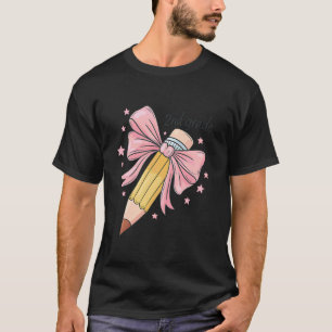 Potlood Coquette Strik Leraren Tweede Leerjaar Ter T-shirt
