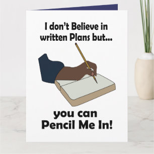 Potlood ons in Funny Sarcasme Quote Kaart