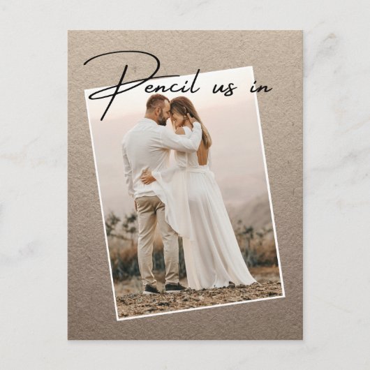 Potlood ons in Save The Date Foto Bruiloft Aankond Aankondigingskaart (Voorkant)