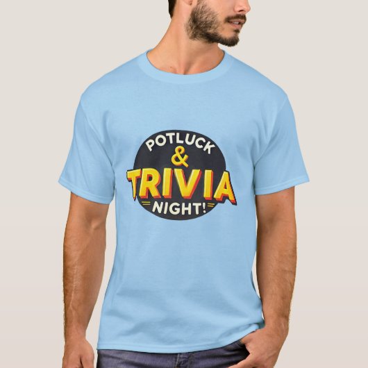Potluck Trivia avondfeest bij elkaar T-shirt (Voorkant)