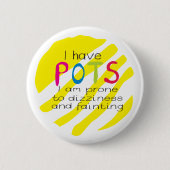 POTS-syndroom-bewustmakingsspeld badge Ronde Button 5,7 Cm (Voorkant)