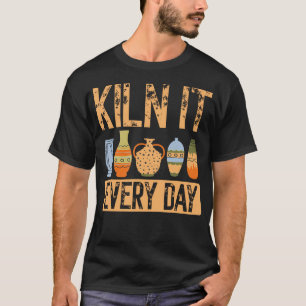 Pottenbakker Keramist Die Klei Gooit Kunst Keramie T-shirt