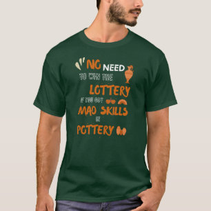 Potterie als hobby grappig citaat t-shirt