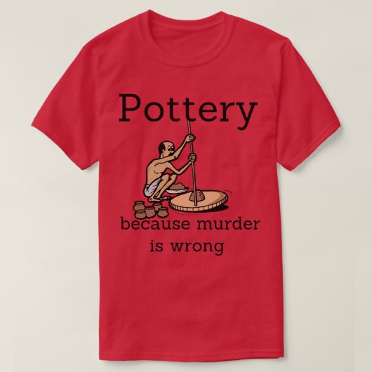 Potterie omdat moord verkeerd is 1 t-shirt (Design voorkant)