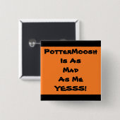 PotterMoosh Fan Badge 2 Vierkante Button 5,1 Cm (Voorkant /achterkant)