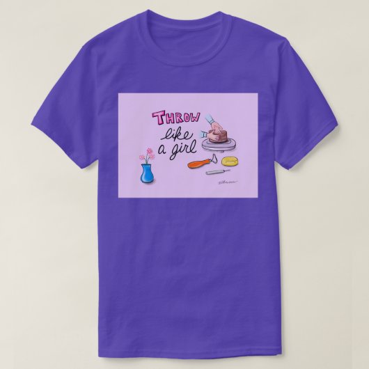 Pottery als een meisje t-shirt (Design voorkant)