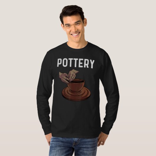 Pottery For Men Women Pot Ceramic Artistic Clay T-shirt (Voorkant volledig)