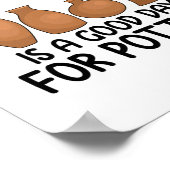 Pottery Hobby | Ceramist Potter Clay Craft Gifts Poster (Hoek)