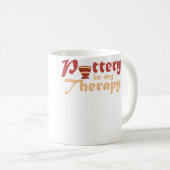 Pottery Is My Therapy  Ceramic Artist  Clay Potter Koffiemok (Voorkant rechts)