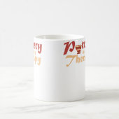 Pottery Is My Therapy  Ceramic Artist  Clay Potter Koffiemok (Center)