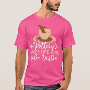 Pottery Kilntastic Leven Keramiek T-shirt