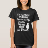 Pottery Mom Happiest When Hands Muddy Mind is Cle T-shirt (Voorkant)