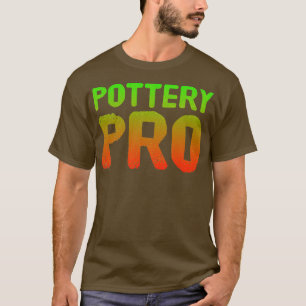 Pottery Pro 4 T-shirt