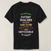 Pottery Teacher Appreciation Cadeau T-shirt (Design voorkant)