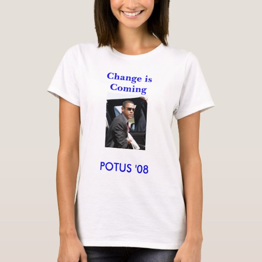 POTUS '08, verandering komt eraan T-shirt (Voorkant)