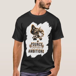 Pounce Fierce Collectie – Motivatie voor Kattenlie T-shirt