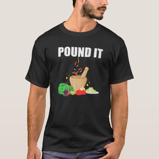 Pound It Som Tam Kleding Spicy Papaya Salade Love T-shirt (Voorkant)