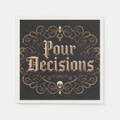 Pour Decisions Napkins - Party Decor Servet (Voorkant)