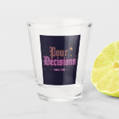 Pour Decisions Neon Bar Edition Shot Glass Glas (Voorkant)