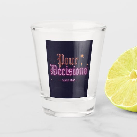 Pour Decisions Neon Bar Edition Shot Glass Glas (Voorkant)