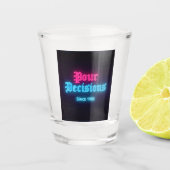 Pour Decisions Neon Bar Edition Shot Glass Glas (Voorkant)