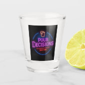 Pour Decisions Neon Retro Bar Edition  Shot Glas (Voorkant)