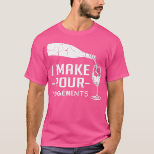 Pour Judas Bartender of Waiter T-shirt