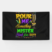 Pour me iets Mister Mardi Gras 2019 Spandoek (Horizontaal)