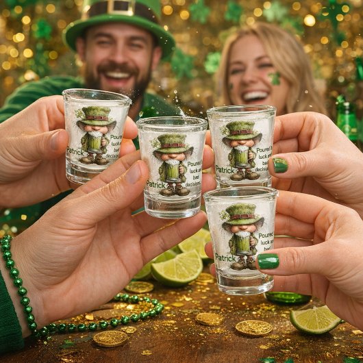 Poured by Luck and Bad Decisions Shot Glas