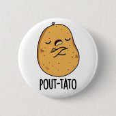 Pout-tato Funny Potato Pun Ronde Button 5,7 Cm (Voorkant)