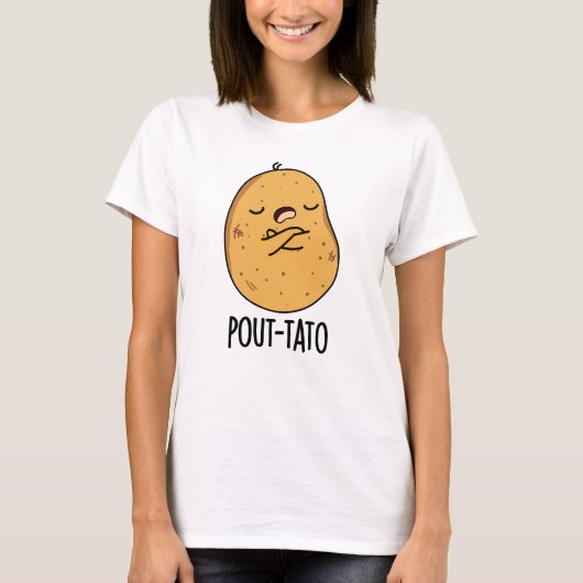 Pout-tato Funny Potato Pun T-shirt (Voorkant)