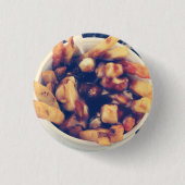 Poutine Button (Voorkant)