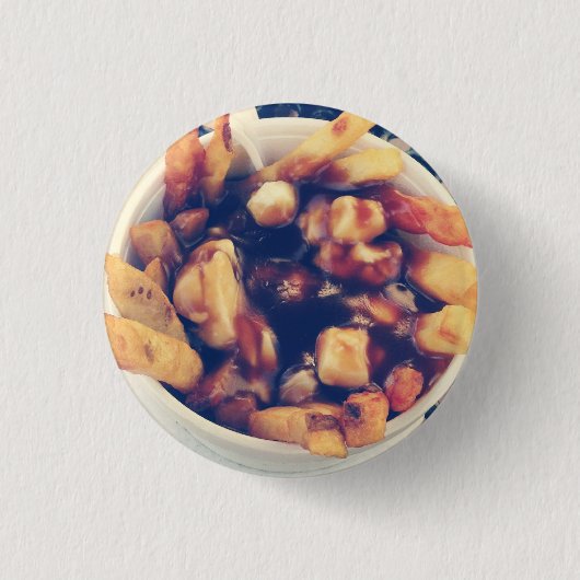 Poutine Button (Voorkant)