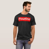 Poutine Classic T-Shirt (Voorkant volledig)