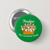 Poutine, de Canadese salade - ronde Button (Voorkant /achterkant)